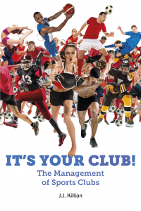 It's Your Club! The Management of Sports Clubs